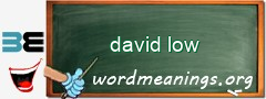 WordMeaning blackboard for david low